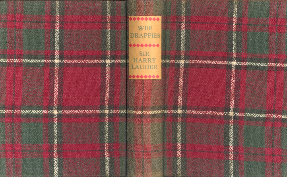 Book Wee Drappies By Sir Harry Lauder Robert M. Mc Bride & Co New York With Bottle Bookmark Sept 1932** Cover