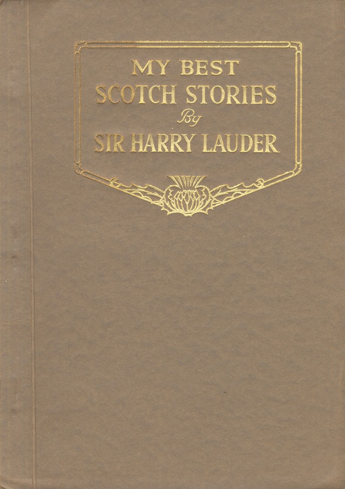 Booklet My Best Scotch Stories By Sir Harry Lauder Vallentine & Sons Dundee & London** 1929 Cover